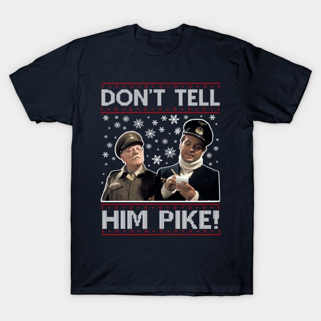 Dads Army Don't Tell Him Pike Christmas Knit Pattern T-Shirt by Rebus28